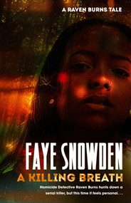 A Killing Breath by Faye Snowden, 9781787589728