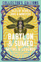 Babylon & Sumer Myths & Legends (Tales of Gods, Heroes & Monsters) by Fiona Collins, June Peters, Martin Worthington, 9781835622605