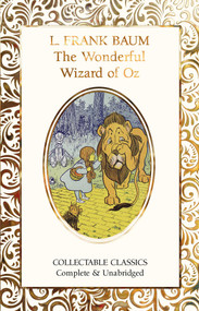 The Wonderful Wizard of Oz - 9781835627754 by L. Frank Baum, 9781835627754