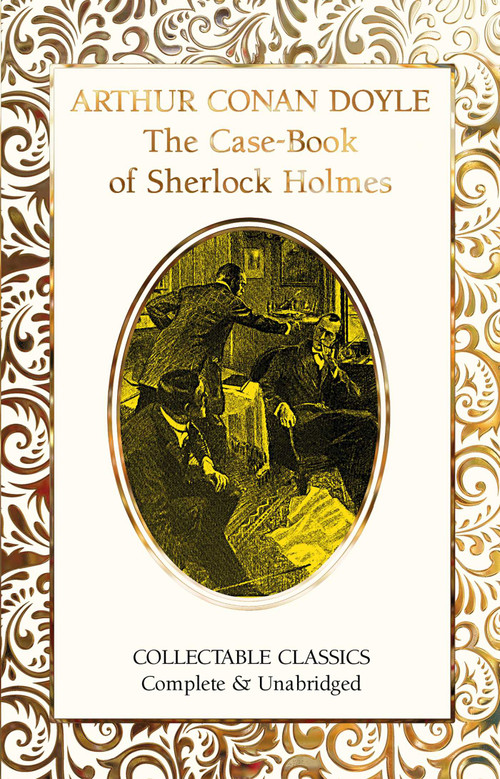 The Case-Book of Sherlock Holmes - 9781835627761 by Arthur Conan Doyle, Judith John, 9781835627761
