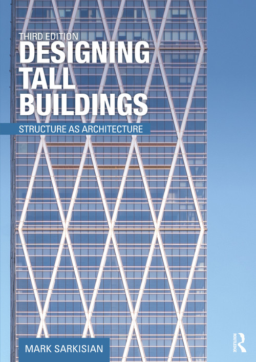 Designing Tall Buildings (Structure as Architecture) - 9780367643850 by Mark Sarkisian, 9780367643850