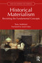 Historical Materialism (Revisiting the Fundamental Concepts) by Tony Andréani, 9781032893464