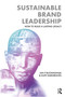 Sustainable Brand Leadership (How to Build a Lasting Legacy) by Ian P. Buckingham, Kate Hargreaves, 9781032708881