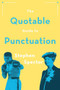The Quotable Guide to Punctuation by Stephen Spector, 9780190675547