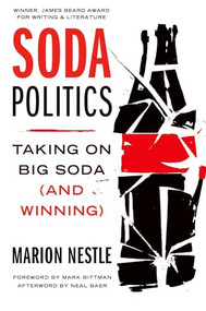 Soda Politics (Taking on Big Soda (And Winning)) by Marion Nestle, 9780190693145