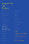 Keywords for Today (A 21st Century Vocabulary) by The Keywords Project, Colin MacCabe, Holly Yanacek, 9780190636579