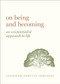 On Being and Becoming (An Existentialist Approach to Life) by Jennifer Anna Gosetti-Ferencei, 9780190913656