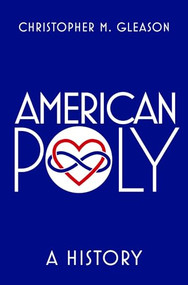 American Poly (A History) by Christopher M. Gleason, 9780197659144