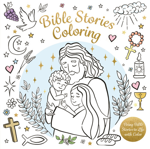 Bible Coloring (Bringing Bible Stories to Life with Color) by Kingfisher, 9780753481660