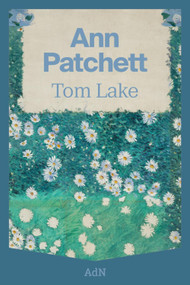 Tom Lake (Spanish Edition) by Carmen Francí Ventosa, Ann Patchett, 9788410138568