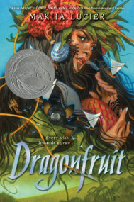 Dragonfruit - 9780063309227 by Makiia Lucier, 9780063309227