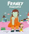 Franky Frankenstein (Spanish Edition) by José Carlos Andrés, Gómez, 9791387834500