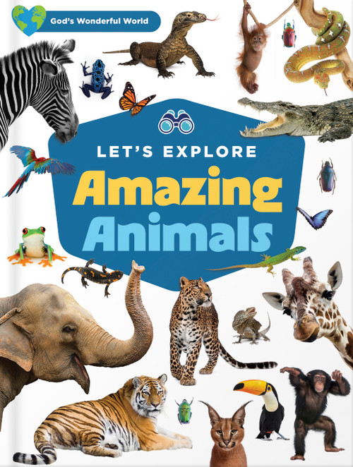Let's Explore Amazing Animals by Harvest House Publishers, 9780736992251