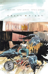Grass Kings Vol. 2 by Matt Kindt, Tyler Jenkins, 9781684151813