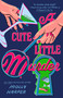 A Cute Little Murder by Molly Harper, 9780593817346