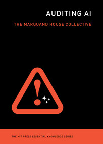 Auditing AI by The Marquand House Collective, 9780262051729