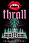 Thrall by Rebecca Mahoney, 9781368113816