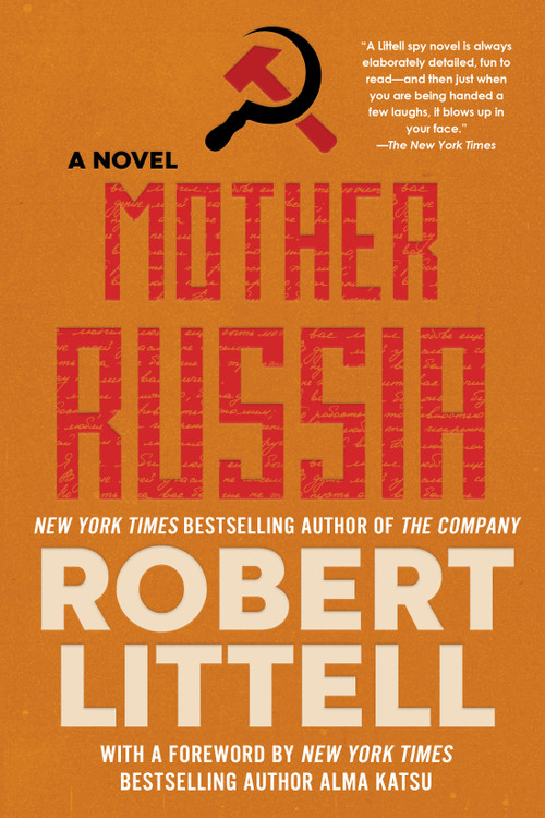 Mother Russia by Robert Littell, Alma Katsu, 9781641297646