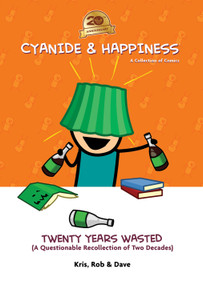 Cyanide & Happiness: Twenty Years Wasted - 9781637969618 by Kris Wilson, Rob Denbleyker, Dave Mcelfatrick, 9781637969618