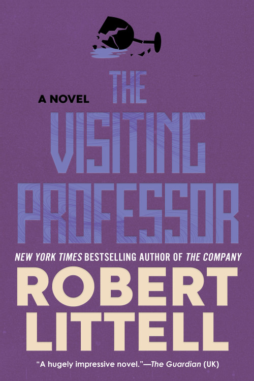 The Visiting Professor by Robert Littell, 9781641297684