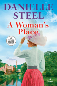 A Woman's Place (A Novel) - 9798217294039 by Danielle Steel, 9798217294039