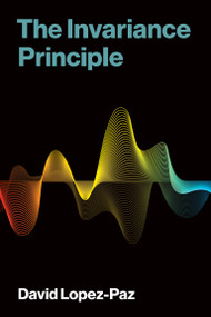 The Invariance Principle by David Lopez-Paz, 9780262053341