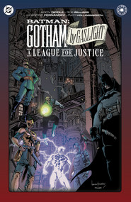 Batman: Gotham by Gaslight: A League for Justice by Andy Diggle, Leandro Fernandez, 9781799502623