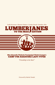 Lumberjanes To The Max Vol. 2 by Shannon Watters, ND Stevenson, Gus Allen, Grace Ellis, Various, 9781608868896