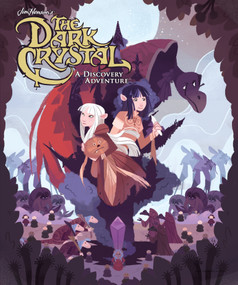 Jim Henson's The Dark Crystal: A Discovery Adventure by Jim Henson, Laura Langston, 9781684151691
