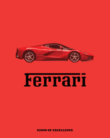 Ferrari (Icons of Excellence) by Arianna Previtera, 9788794190251