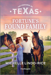 Fortune's Found Family by Michelle Lindo-Rice, 9781335143341