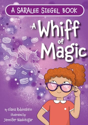 A Whiff of Magic by Elana Rubinstein, Jennifer Naalchigar, 9781681157177