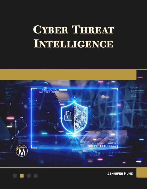 Cyber Threat Intelligence by Jennifer Funk, 9781501523588