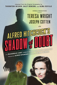 Shadow of a Doubt (Adapted from the Original 1943 Screenplay) (Alfred Hitchcock's Suspense Masterpiece) by Thornton Wilder, Sally Benson, Alma Reville, 9798350501346
