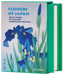 Flowers of Japan (Great Works of Japanese Woodblock Printing) by Amélie Balcou, 9780847876273