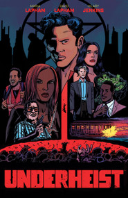 Underheist by David Lapham, Maria Lapham, 9781637969496