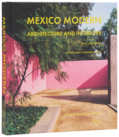 Mexico Modern (Architecture and Interiors) by Tami Christiansen, Richard Powers, Eugenio López Alonso, 9780847876396