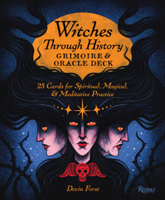 Witches Through History: Grimoire and Oracle Deck (25 Cards for Spiritual, Magical & Meditative Practice) - 9780789346452 by Devin Forst, 9780789346452