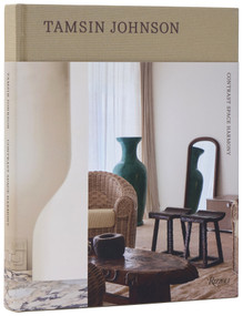 Tamsin Johnson: Contrast, Space, Harmony by Tamsin Johnson, Stephanie Cornish, 9780847876389
