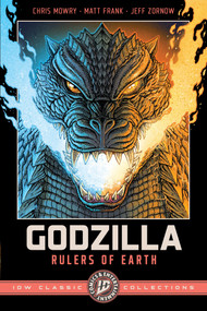 Godzilla: Rulers of Earth--IDW Classic Collections by Chris Mowry, Matt Frank, Jeff Zornow, 9798887244525