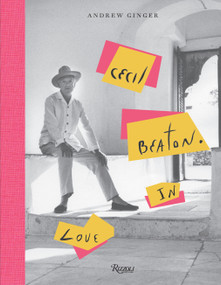 Cecil Beaton in Love by Andrew Ginger, 9780847875719