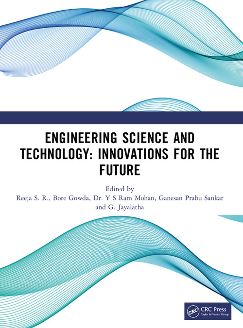Engineering Science and Technology: Innovations for the Future by Reeja S. R., Bore Gowda, Y. S. Rammohan, Ganesan Prabu Sankar, G. Jayalatha, 9781041166801