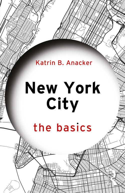 New York City (The Basics) by Katrin B. Anacker, 9781041035190