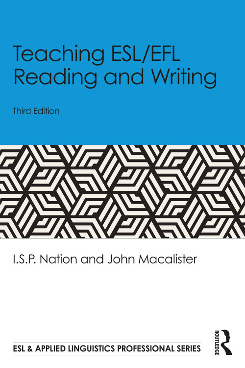 Teaching ESL/EFL Reading and Writing - 9781041012245 by I.S.P. Nation, John Macalister, 9781041012245