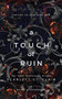 A Touch of Ruin by Scarlett St. Clair, 9781728258461