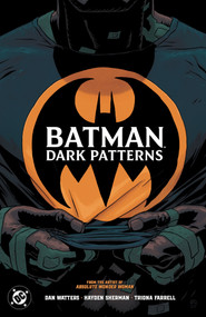 Batman: Dark Patterns by Dan Watters, Hayden Sherman, 9781799510512