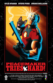 Peacemaker Tries Hard! - 9781799503385 by Kyle Starks, Steve Pugh, 9781799503385