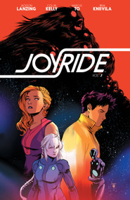 Joyride Vol. 3 by Jackson Lanzing, Collin Kelly, Marcus To, 9781684151172