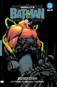 Absolute Batman Vol. 2: Abomination by Scott Snyder, Marcos Martin, Nick Dragotta, 9781799507505