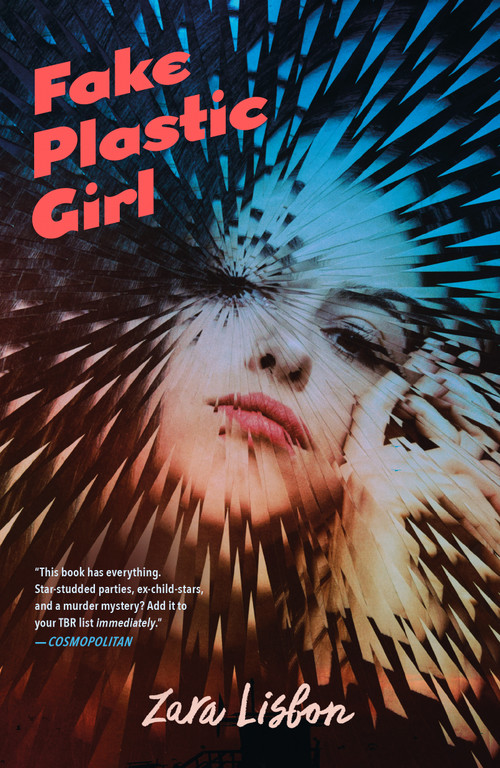 Fake Plastic Girl by Zara Lisbon, 9781250233714